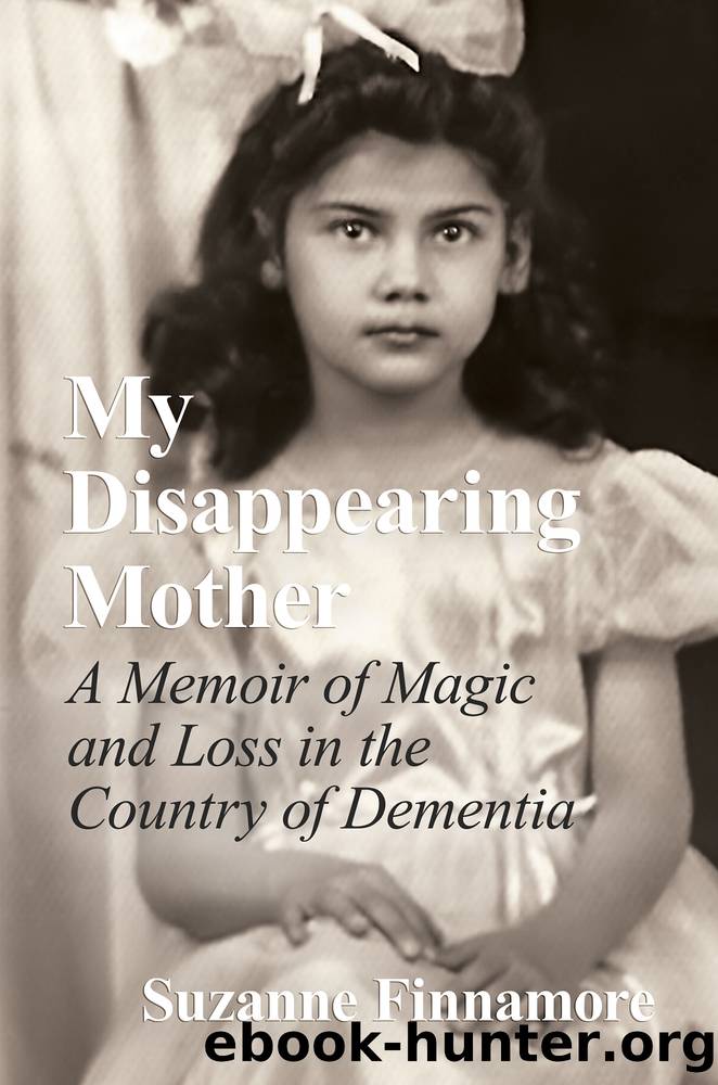 My Disappearing Mother by Suzanne Finnamore