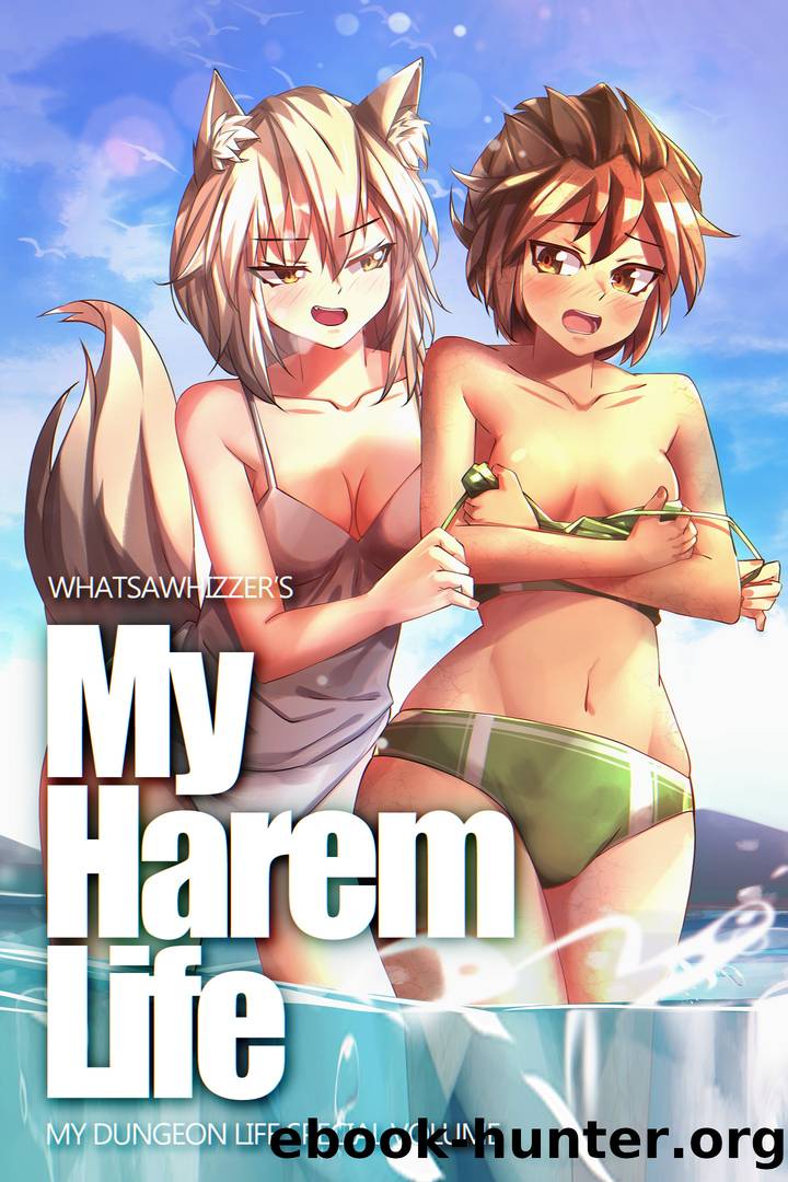 My Dungeon Life Special Vol by Whatsawhizzer