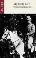 My Early Life by Churchill Winston S