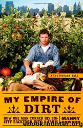 My Empire of Dirt by Manny Howard