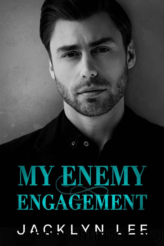 My Enemy Engagement: A Forced Proximity, Enemies to Lovers Romantic Suspense by Jacklyn Lee