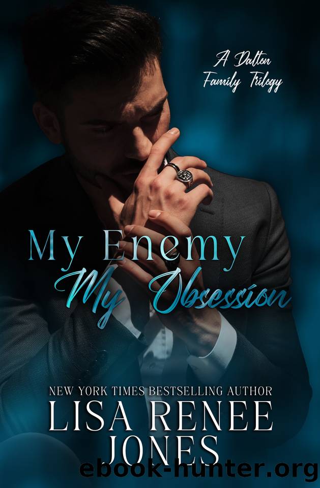 My Enemy, My Obsession (Dalton Family Book 1) by Lisa Renee Jones