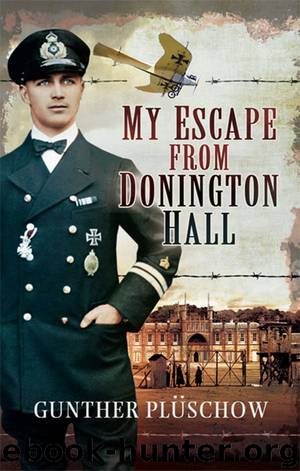 My Escape from Donington Hall by Pluschow Gunther