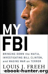 My FBI by Louis J. Freeh