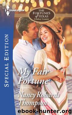 My Fair Fortune by Nancy Robards Thompson