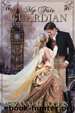 My Fair Guardian by Suzanne G. Rogers