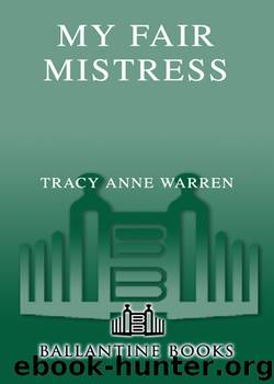 My Fair Mistress by Tracy Anne Warren