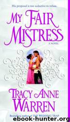 My Fair Mistress by Warren Tracy Anne