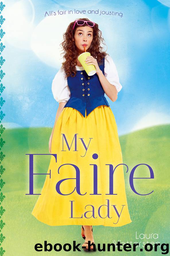 My Faire Lady by Laura Wettersten