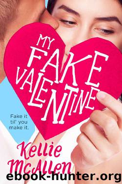 My Fake Valentine (Holiday High Series Book 1) by Kellie McAllen