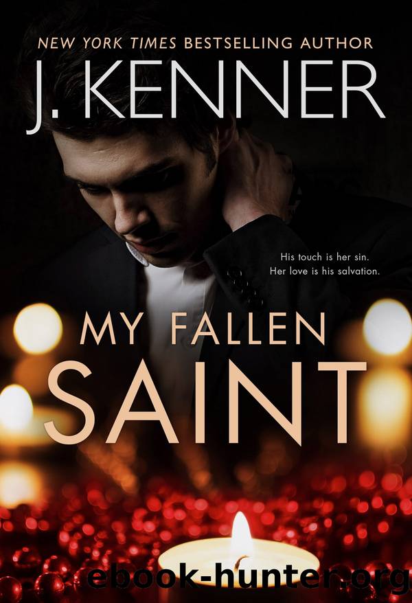 My Fallen Saint by J. Kenner