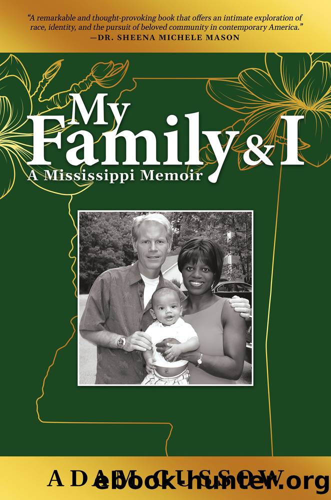 My Family and I by Adam Gussow