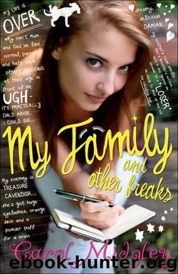 My Family and Other Freaks by Carol Midgley
