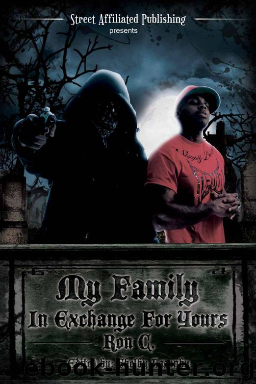 My Family in Exchange for Yours by Ron C. & Shelby Lazenby