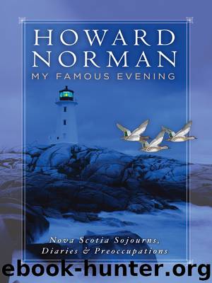 My Famous Evening by Howard Norman