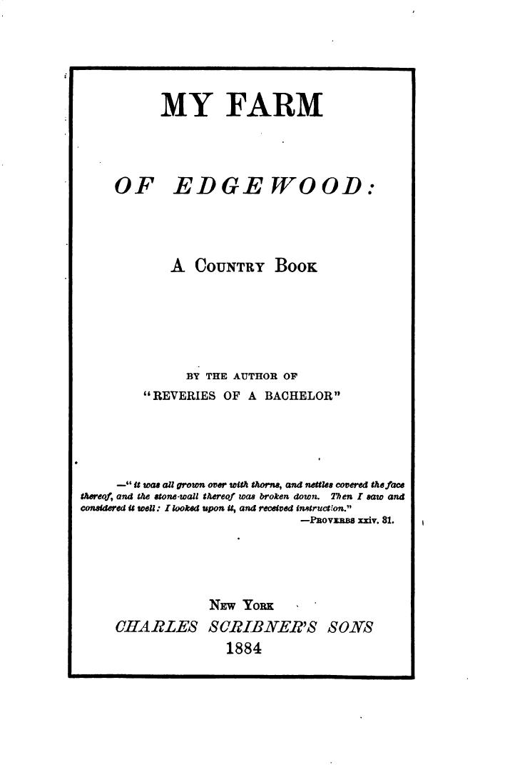 My Farm of Edgewood by Donald Grant Mitchell