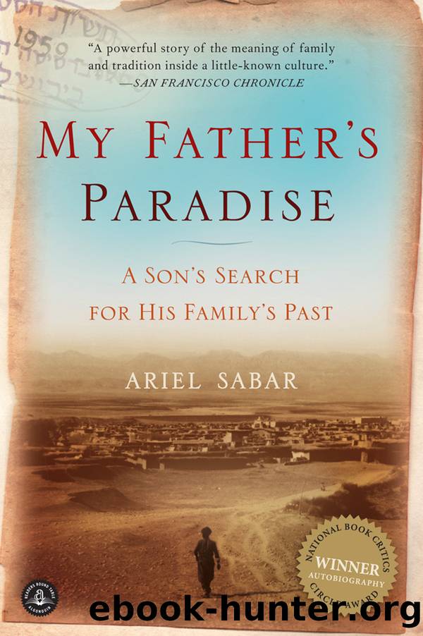 My Father's Paradise: A Son's Search for His Family's Past by Ariel Sabar
