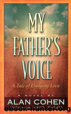 My Father's Voice by Alan Cohen