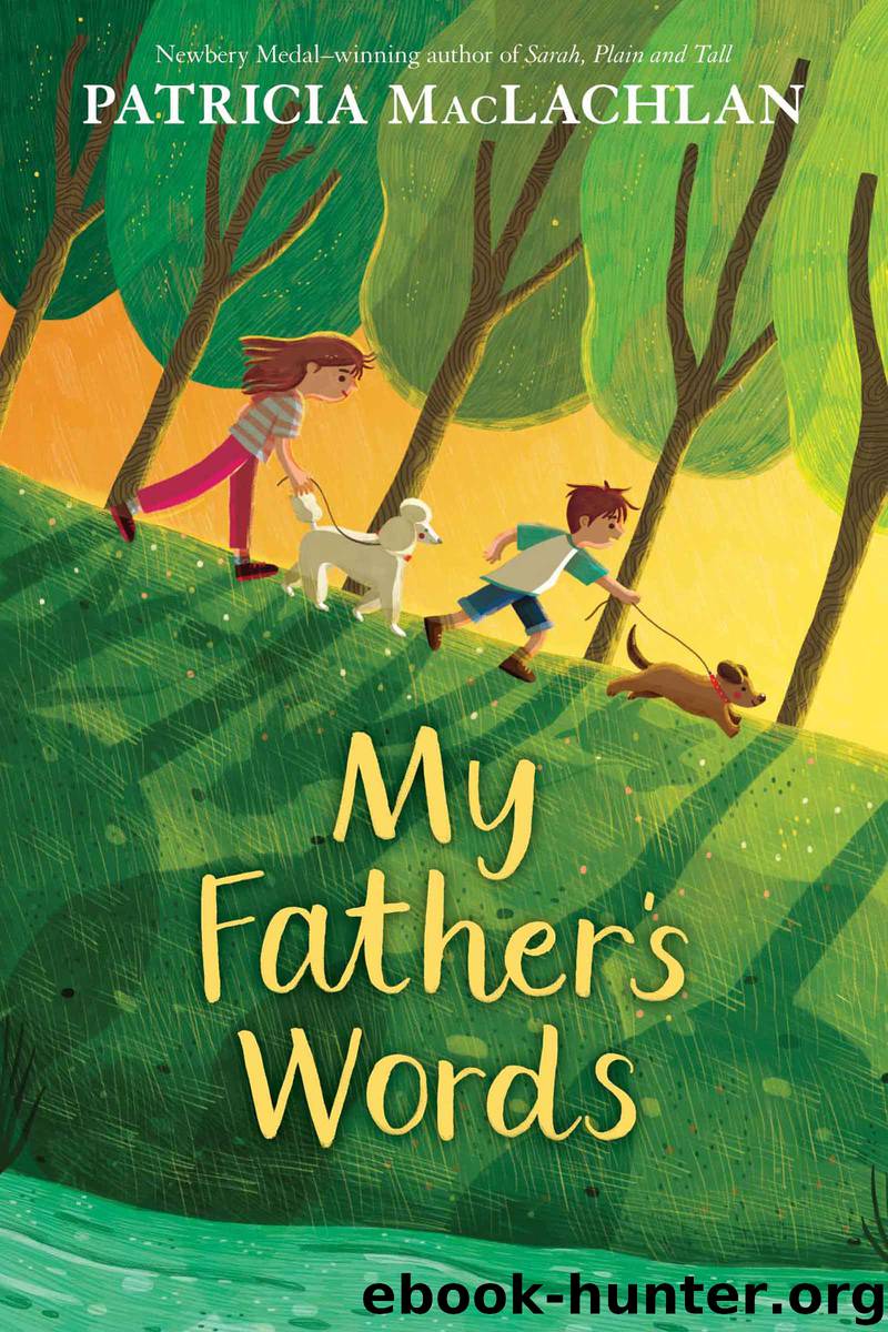 My Father's Words by Patricia MacLachlan
