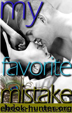 My Favorite Mistake by Chelsea M. Cameron
