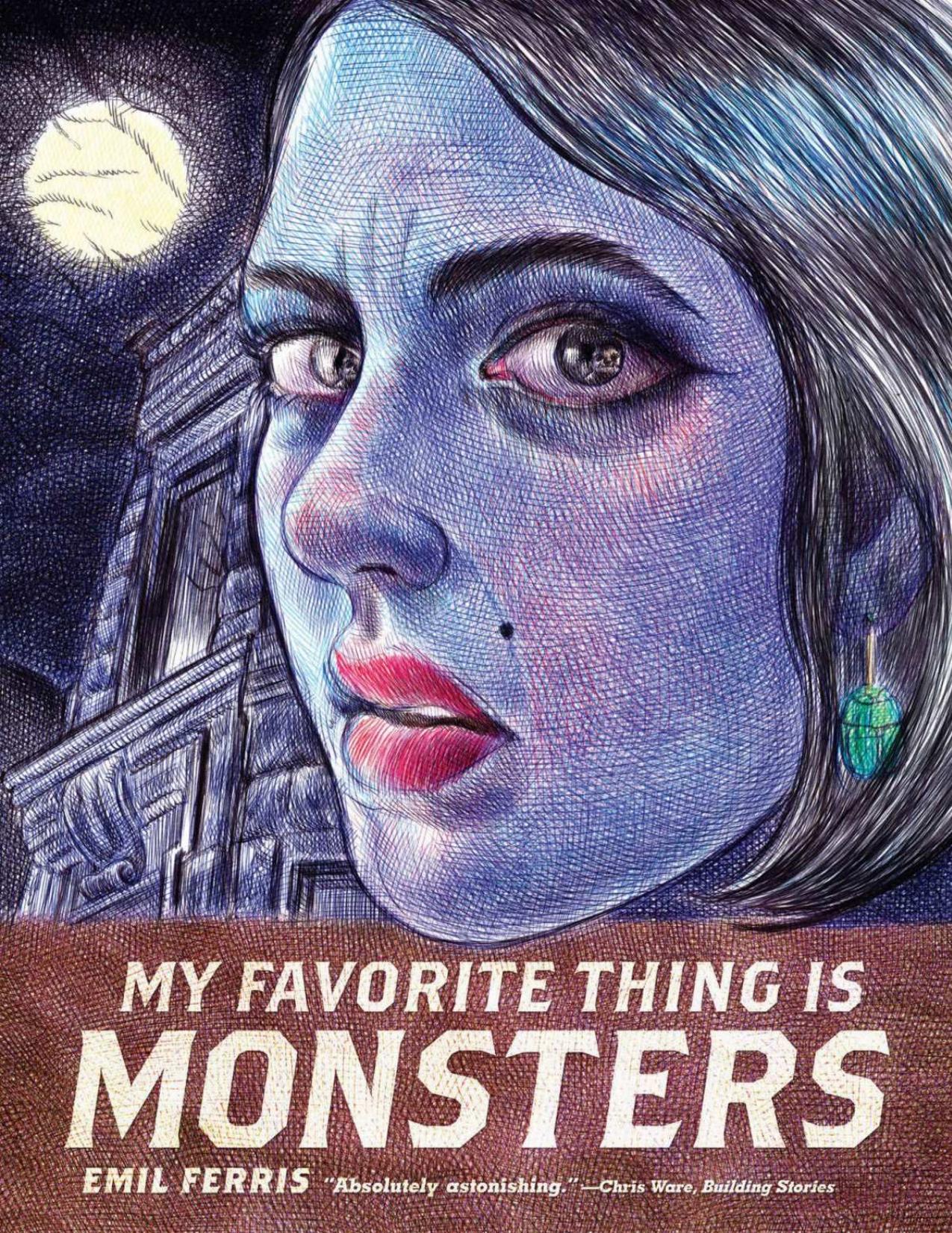 My Favorite Thing is Monsters by Emil Ferris