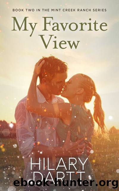 My Favorite View by Hilary Dartt