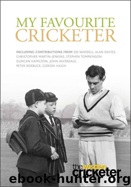 My Favourite Cricketer by John Stern
