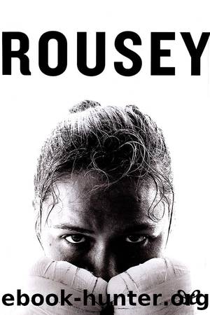 My FightYour Fight by Ronda Rousey
