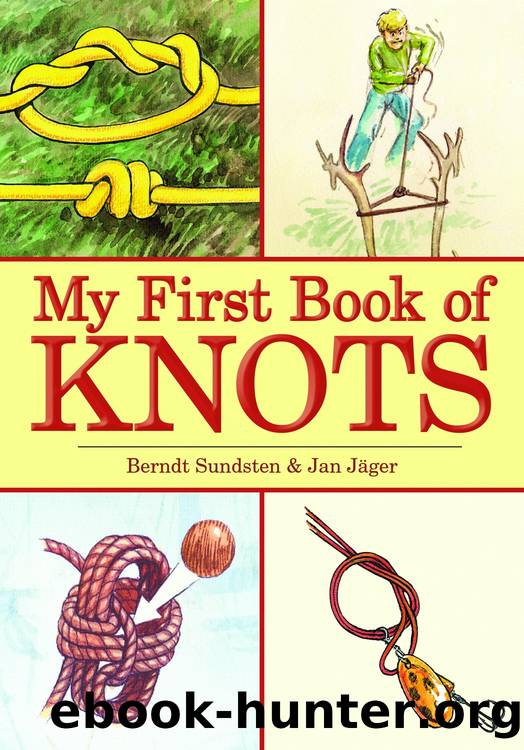 My First Book of Knots by Berndt Sundsten
