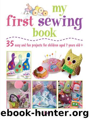 My First Sewing Book by CICO Books