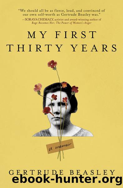 My First Thirty Years by Gertrude Beasley