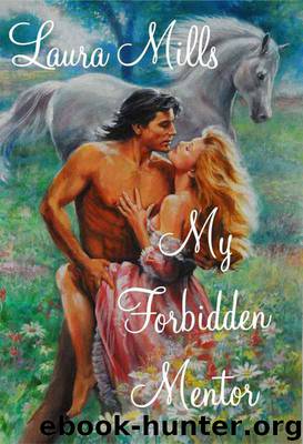 My Forbidden Mentor by Laura Mills