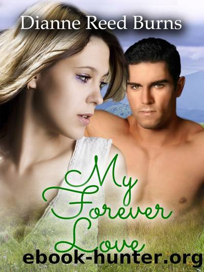 My Forever Love by Dianne Reed Burns