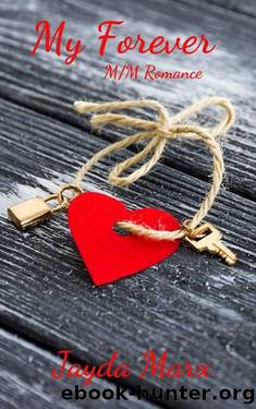 My Forever by Jayda Marx