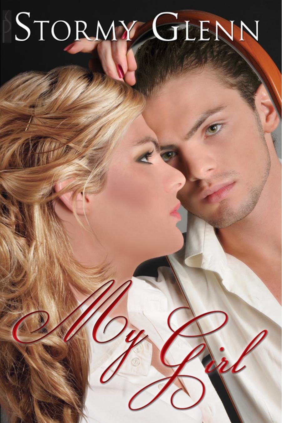My Girl by Stormy Glenn