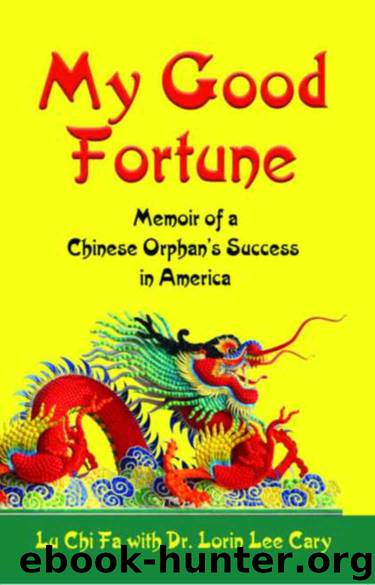 My Good Fortune by Lu Chi Fa & Dr. Lorin Lee Cary