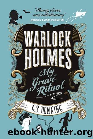 My Grave Ritual by G.S. Denning