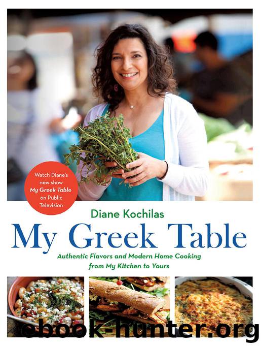 My Greek Table by Diane Kochilas