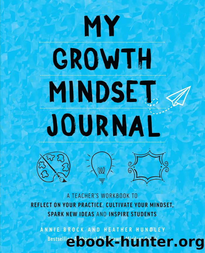 My Growth Mindset Journal by Annie Brock