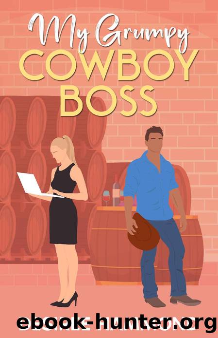 My Grumpy Cowboy Boss: A Billionaire Stuck Together Sweet Romance by Desiree Hammond