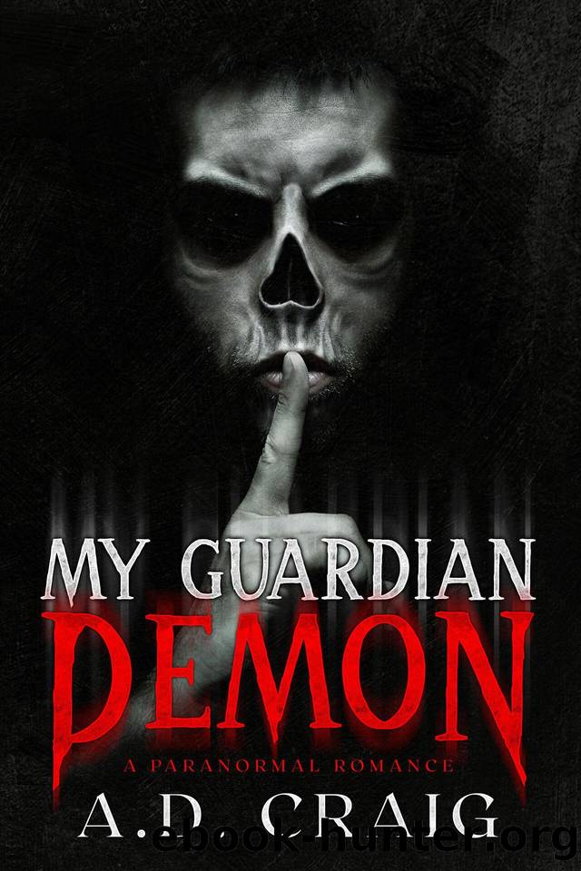 My Guardian Demon: A Spicy Contemporary Paranormal Romance Novella (Demons Book 1) by Craig A.D