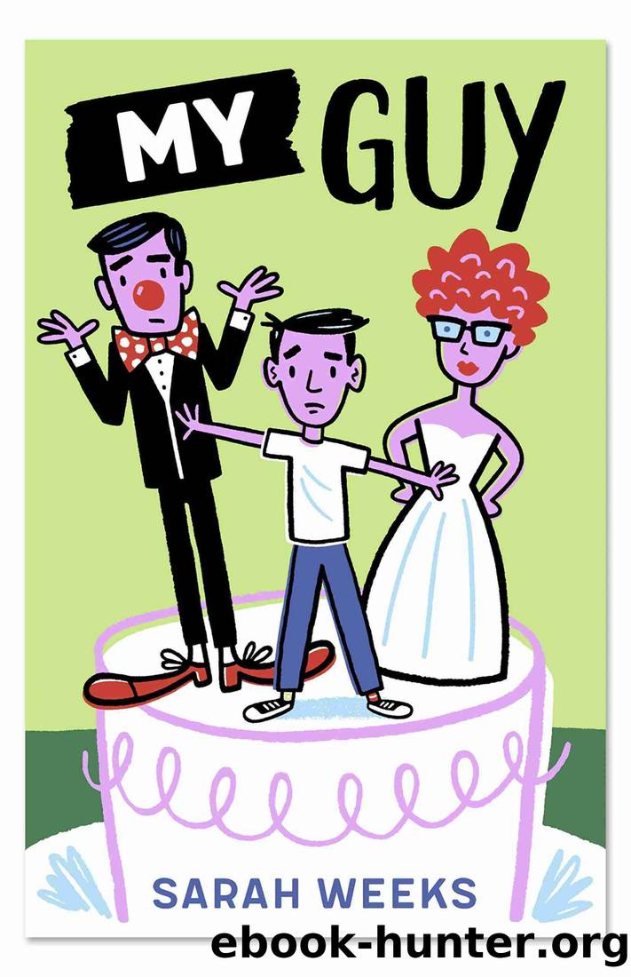 My Guy by Sarah Weeks