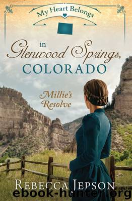 My Heart Belongs in Glenwood Springs, Colorado by Rebecca Jepson