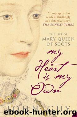 My Heart is My Own by John Guy