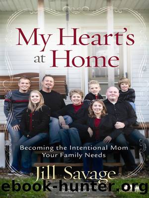 My Heart's at Home by Jill Savage