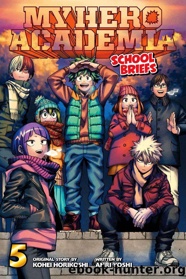 My Hero Academia: School Briefs, Vol. 5 by Anri Yoshi