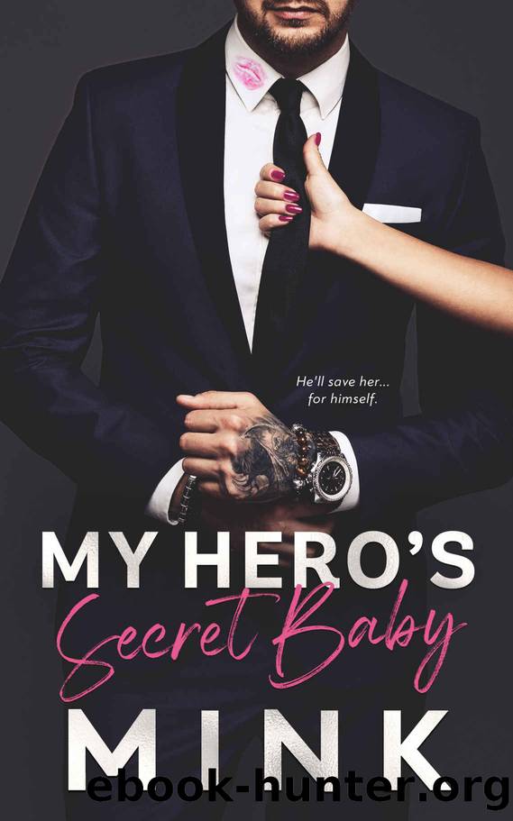 My Hero's Secret Baby by MINK