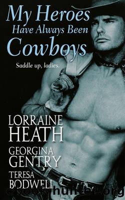 My Heroes Have Always Been Cowboys by Georgina Gentry