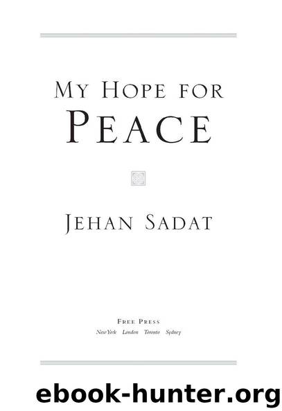 My Hope for Peace by Jehan Sadat