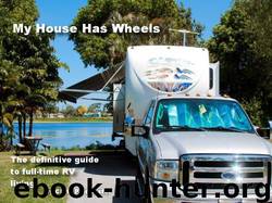 My House Has Wheels by Chris Poindexter
